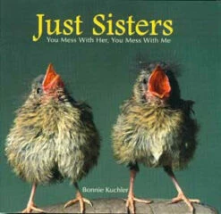 Just Sisters Gift Book
